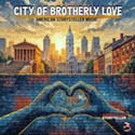 City of Brotherly Love